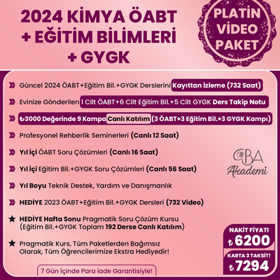 2024 KİMYA ÖABT + EĞİTİM BİL. + GYGK VİDEO DERS (PLATİN PAKET)
