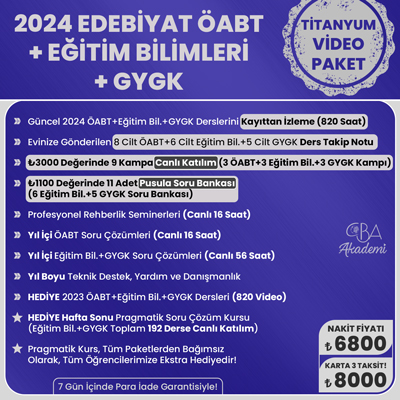 2024 EDEBİYAT ÖABT + EĞİTİM BİL. + GYGK VİDEO DERS (TİTANYUM PAKET)