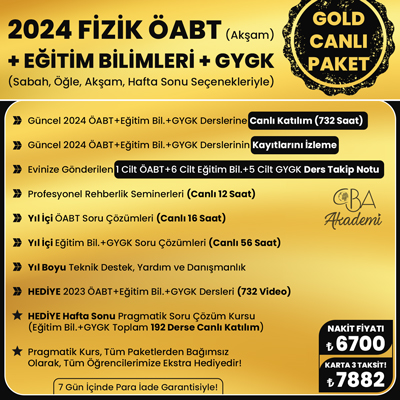 2024 FİZİK ÖABT (Akşam) + EĞİTİM BİL. + GYGK CANLI DERS (GOLD PAKET)