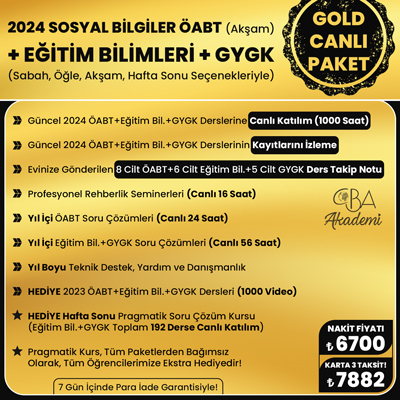 2024 SOSYAL BİLGİLER ÖABT (Akşam) + EĞİTİM BİL. + GYGK CANLI DERS (GOLD PAKET)