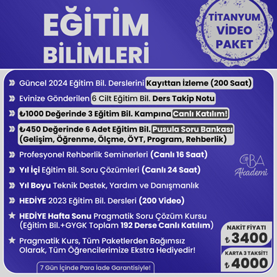 2024 EĞİTİM BİLİMLERİ VİDEO DERS (TİTANYUM PAKET)
